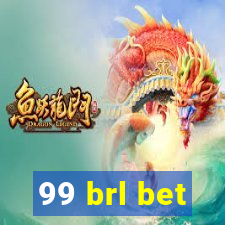 99 brl bet