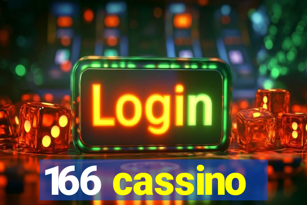 166 cassino