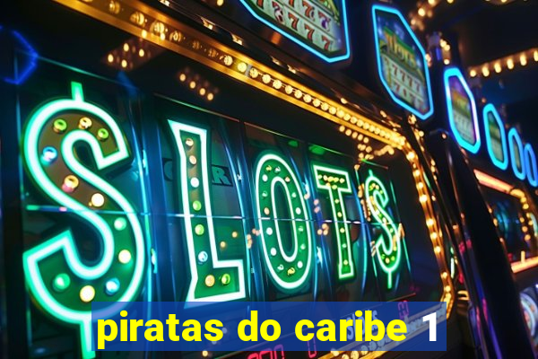 piratas do caribe 1