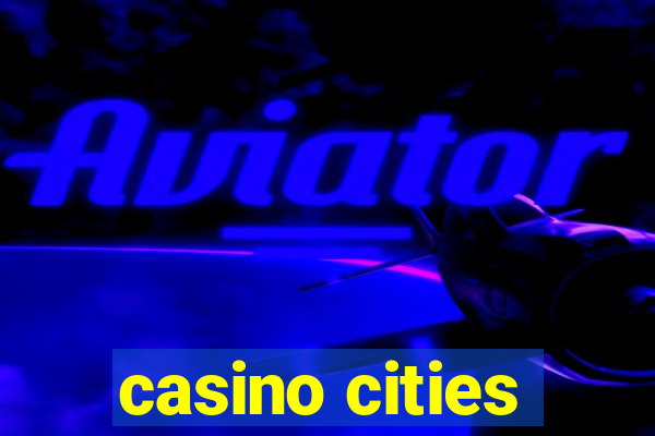 casino cities