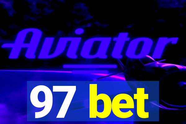 97 bet