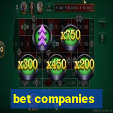 bet companies