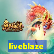 liveblaze