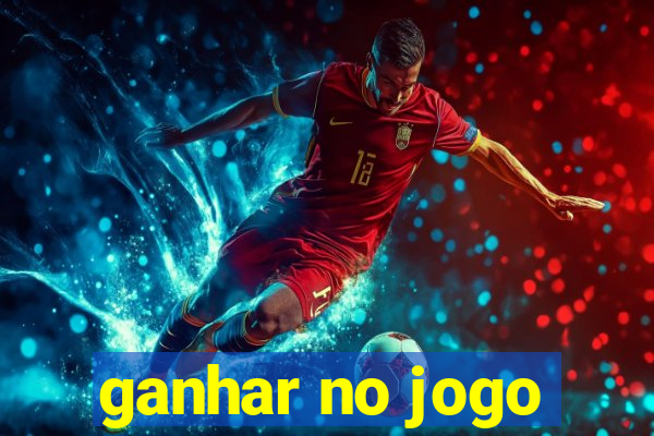 ganhar no jogo