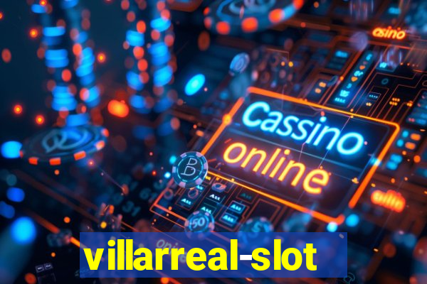 villarreal-slot.com