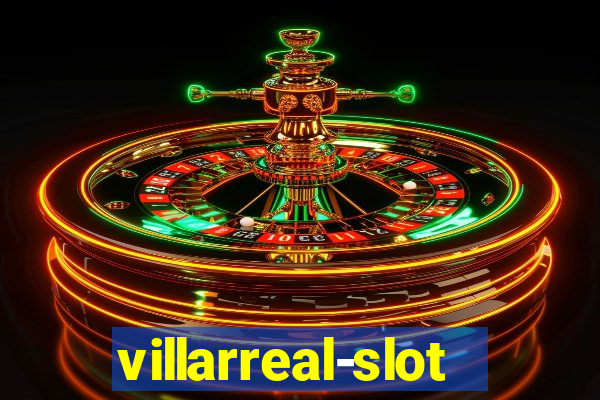 villarreal-slot.com