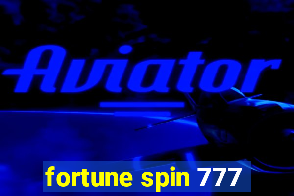 fortune spin 777