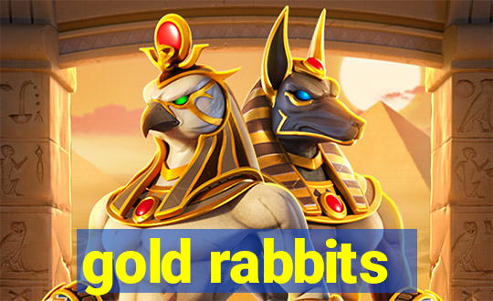 gold rabbits