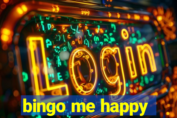 bingo me happy