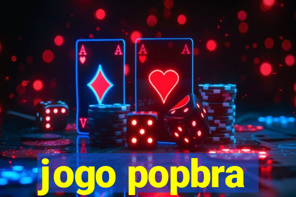 jogo popbra