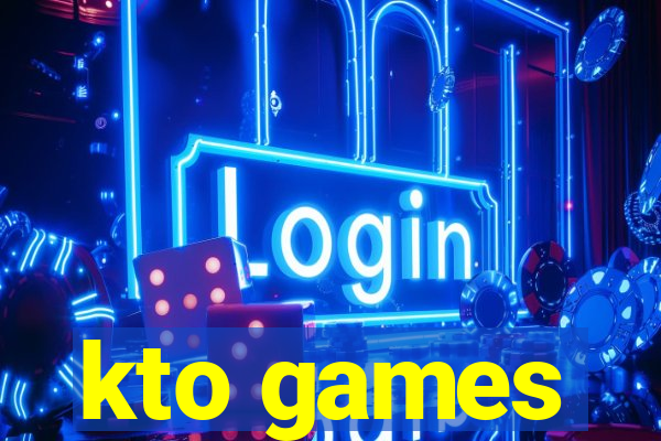 kto games