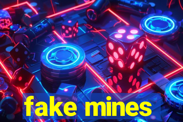 fake mines