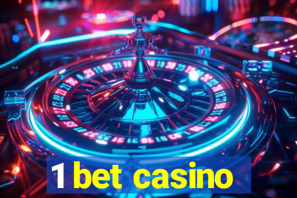 1 bet casino