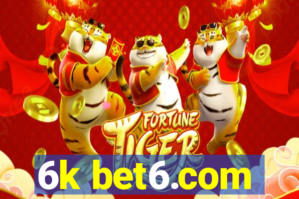 6k bet6.com