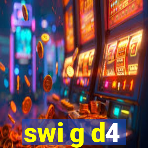 swi g d4