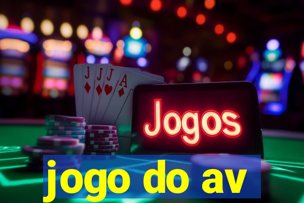 jogo do av