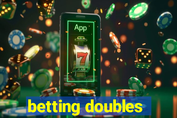 betting doubles