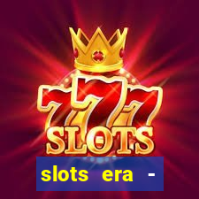 slots era - jackpot slots game