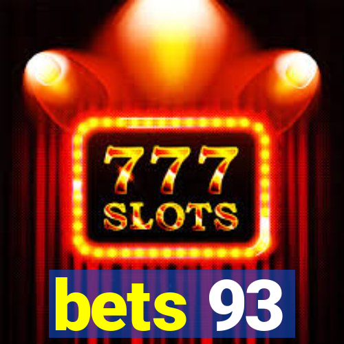 bets 93