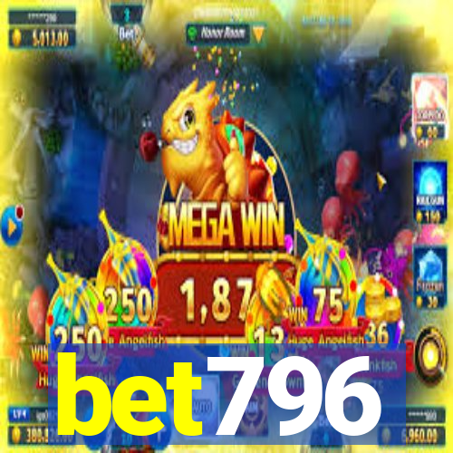 bet796