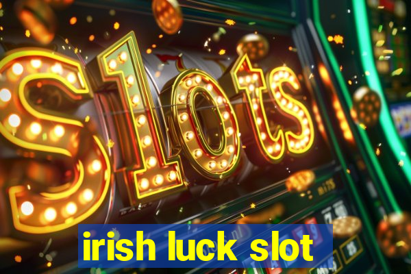 irish luck slot