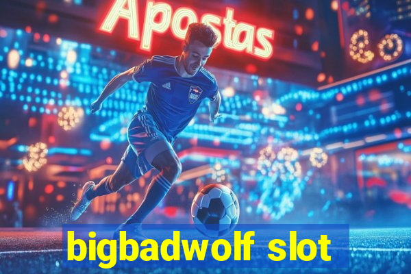 bigbadwolf slot