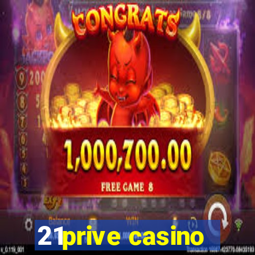 21prive casino