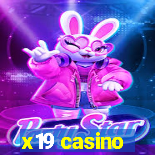 x19 casino