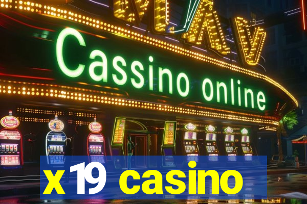 x19 casino