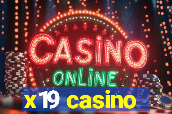 x19 casino