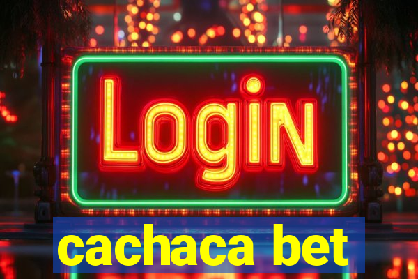 cachaca bet