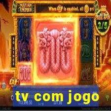 tv com jogo