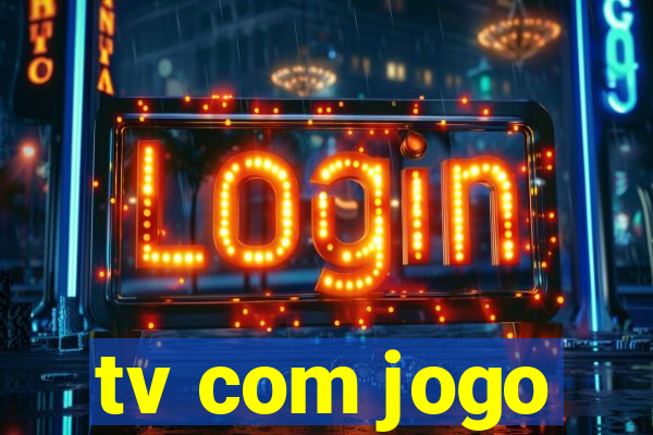 tv com jogo