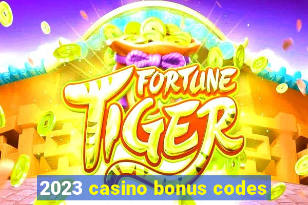 2023 casino bonus codes