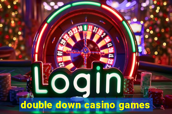 double down casino games