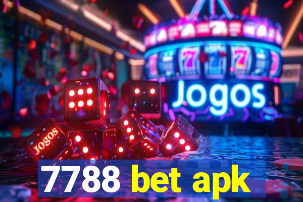 7788 bet apk