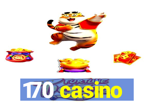 170 casino