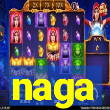 naga