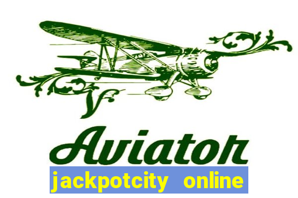 jackpotcity online casino argentina