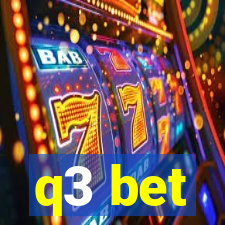 q3 bet