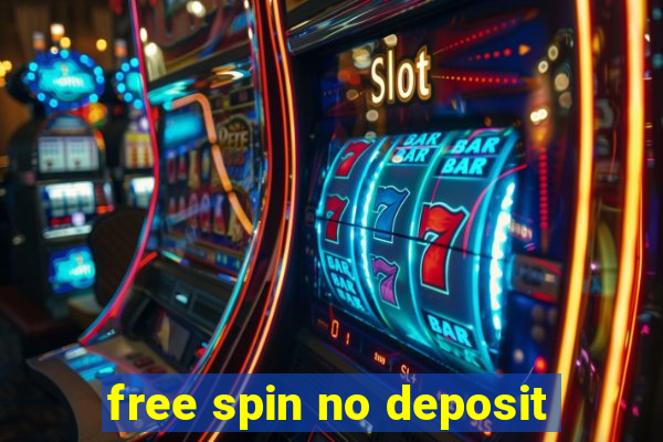 free spin no deposit