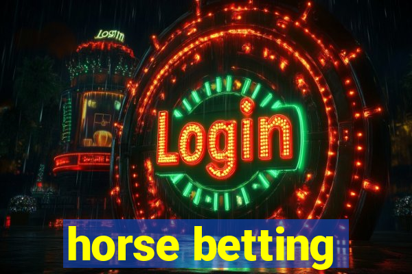 horse betting