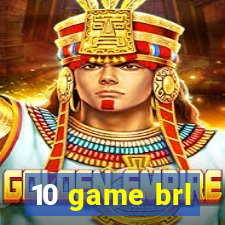 10 game brl