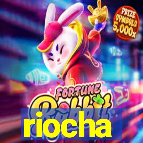 riocha