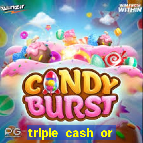 triple cash or crash slot