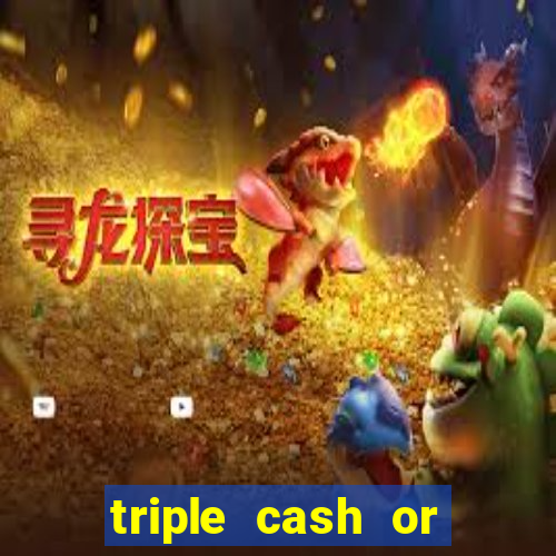 triple cash or crash slot