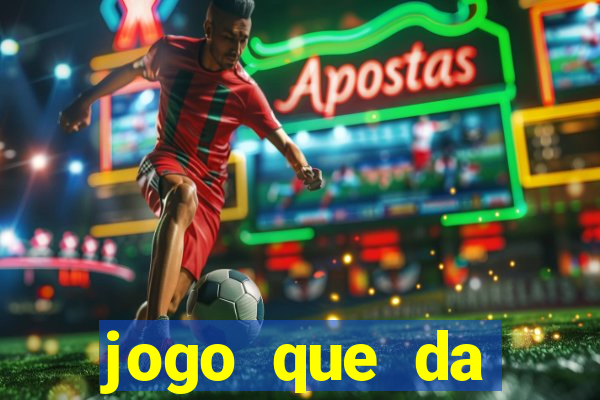 jogo que da dinheiro no cadastro sem deposito