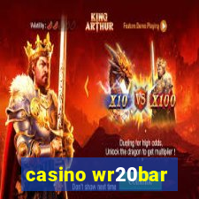 casino wr20bar