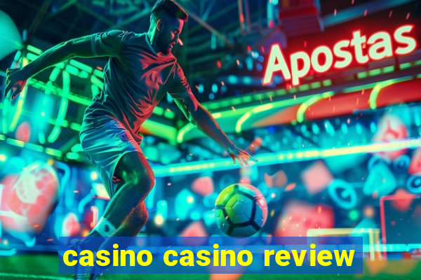 casino casino review