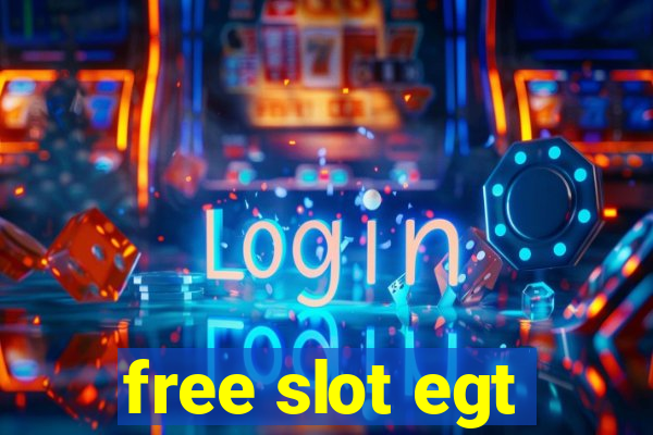 free slot egt